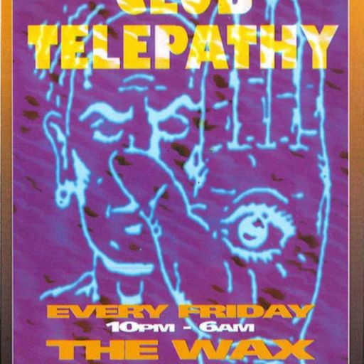 Kenny Ken & Funky Flirt w/ Stevie Hyper D -  Telepathy - Wax Club - 30.12.94