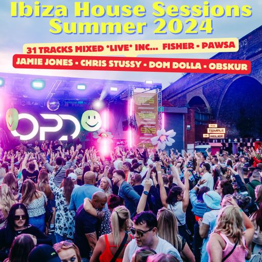 OPD Ibiza House Summer 2024 - Fisher - Pawsa - Jamie Jones - Chris Stussy - Dom Dolla - Obskur