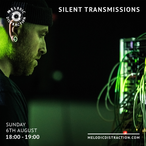 Silent Transmissions with Jake Mehew (August '23)