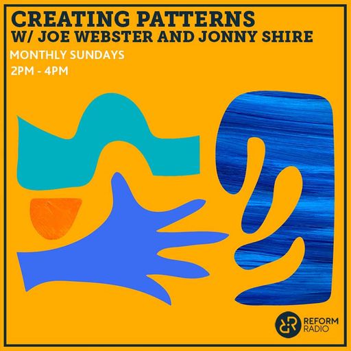 Creating Patterns w/ Joe Webster & Jonny Shire 19th February 2023