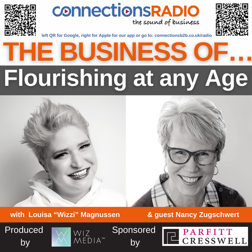 The Business of Flourishing at any Age with guest Nancy Zugschwert
