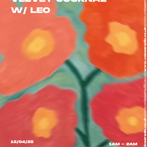 Velvet journal w/ Leo 14/04/25 - [Voices Radio]