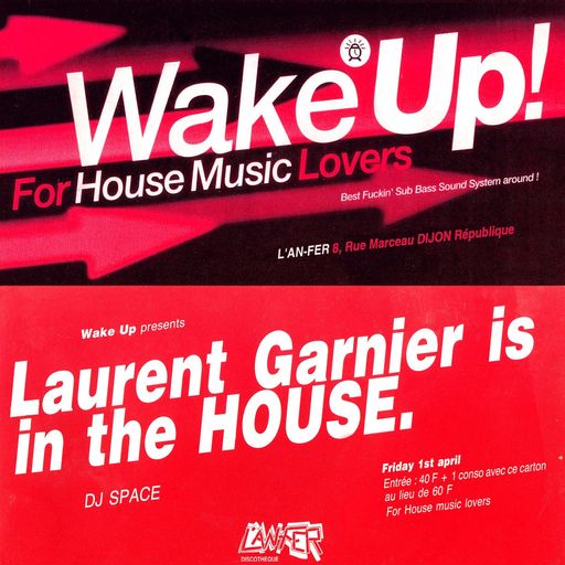Laurent Garnier at "Wake Up!" @ L'An-Fer (Dijon - France) - 1 April 1994