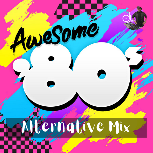 Awesome 80s Alternative Mix
