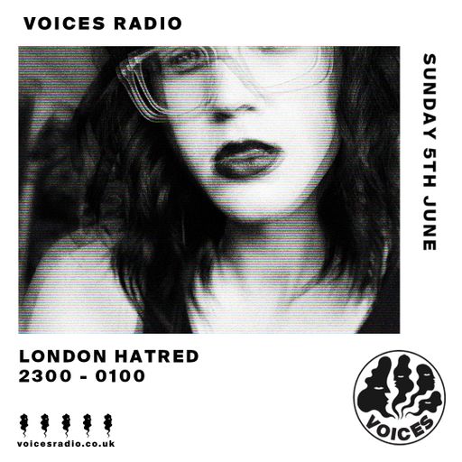 London Hatred - 05/06/22