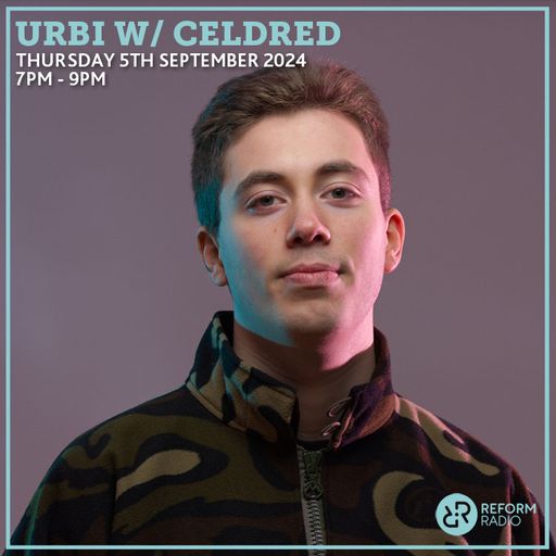 Urbi w/ Celdred 5th September 2024