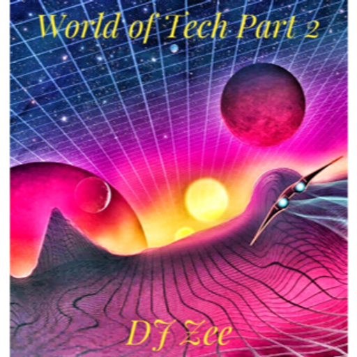 World of Tech Part 2