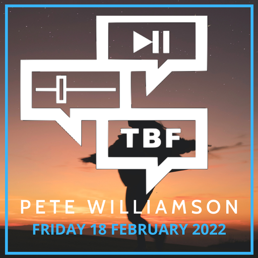 Pete Williamson's Upside Down Club: House Tunes - 18 Feb 2022