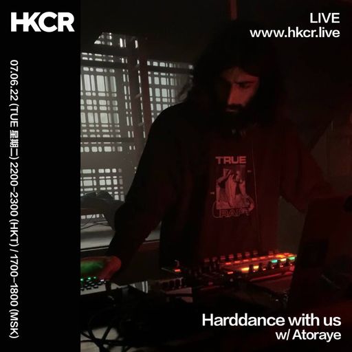 Harddance with us w/ Atoragye - 07/06/2022