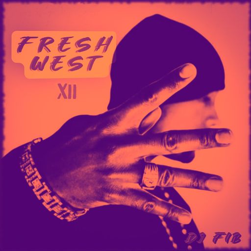 FRESH WEST XII