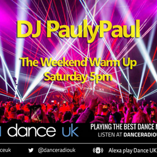 DJ PaulyPaul - The Mid Week Warm Up - Dance UK - 20-07-2022