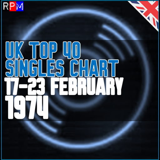 UK TOP 40 : 17-23 FEBRUARY 1974