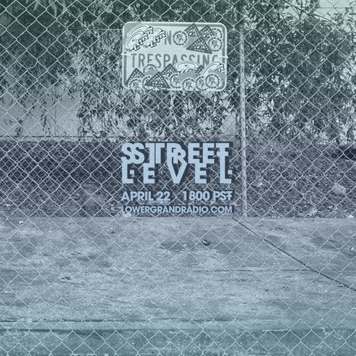 Street Level w/ Emma and Sathya (04.22.2025)