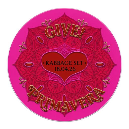 GIVE! PRIMAVERA • KABBAGE • 18.04.26