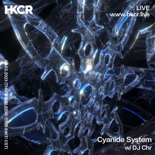 CYANIDE SYSTEM w/ DJ Chr - 09/03/2023