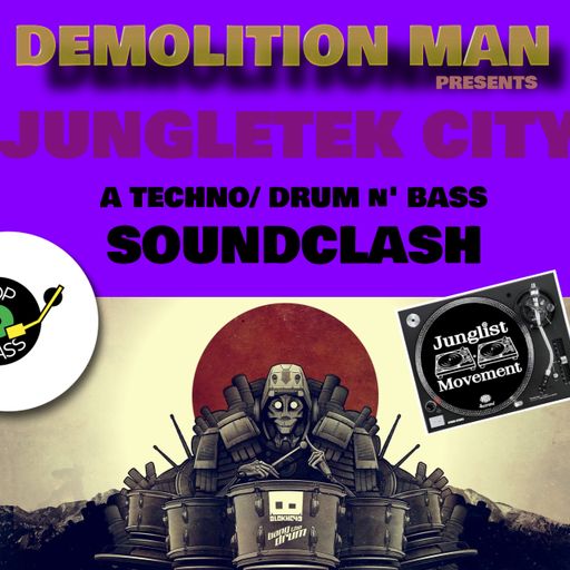 DEMOLITION MAN presents JUNGLETEK CITY