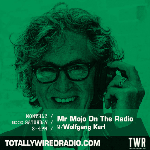 Mr Mojo On The Radio w/ Wolfgang Kerl ~ 13.09.25
