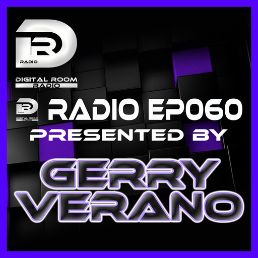 Digital Room Radio EP060 mixed by Gerry Verano