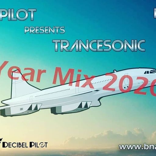 TranceSonic w/ Decibel Pilot #TS11 on BNASTYBEATS.NET