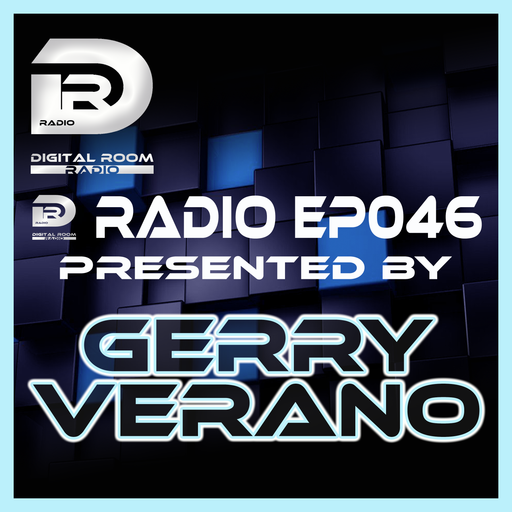 Digital Room Radio EP046 mixed by Gerry Verano