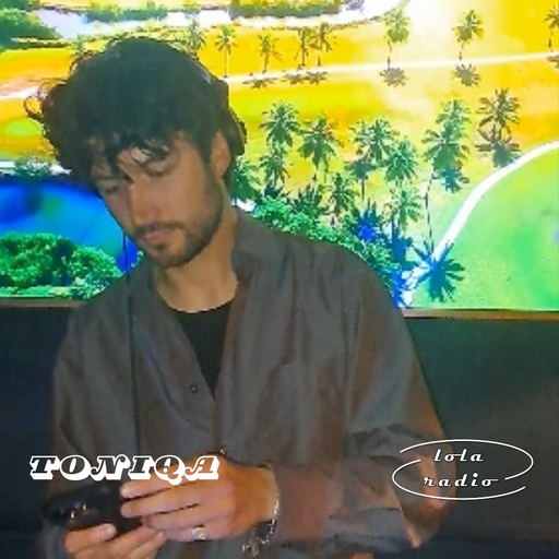 Lola Radio | Toniqa 002 De la Casa @ Oxford Market | 13.06.24