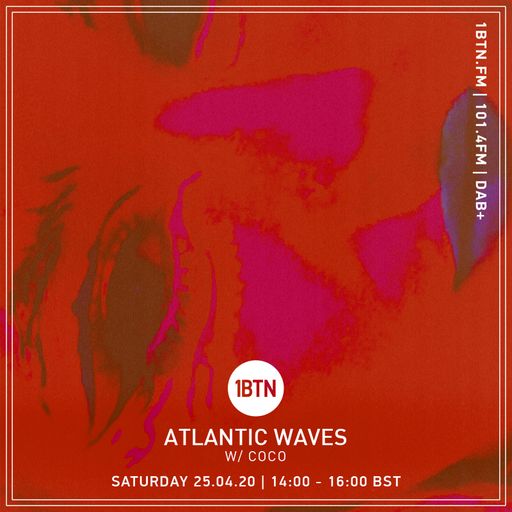 Atlantic Waves - Ques Que Mont Mix - 25.04.2020