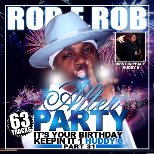 DJ Rob E Rob - Afterparty #31 (2010)