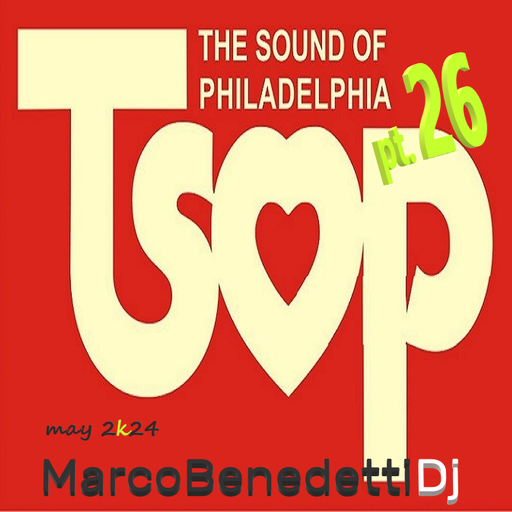 T.S.O.P. (The Sound of Philadelphia) pt 26