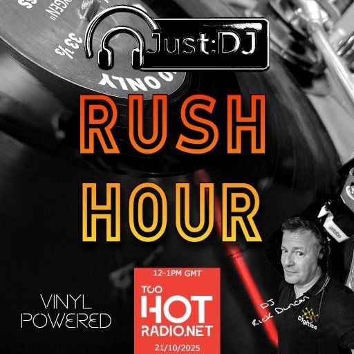 Just:DJ | Rush Hour | Harder Side of House - Too Hot Radio - 21/10/2025