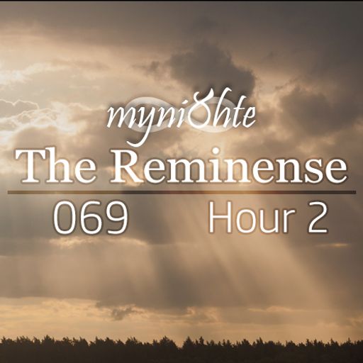 The Reminense 069 - Hour 2