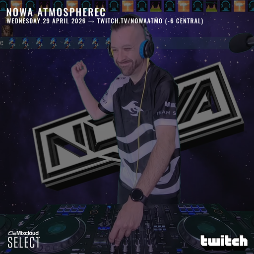 Nowa Atmospherec - Jump Up Drum & Bass - Live On twitch.tv/nowaatmo - April 29th 2026