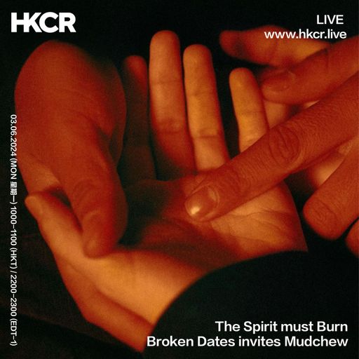 The Spirit must Burn: Broken Dates invites Mudchew - 03/06/2024