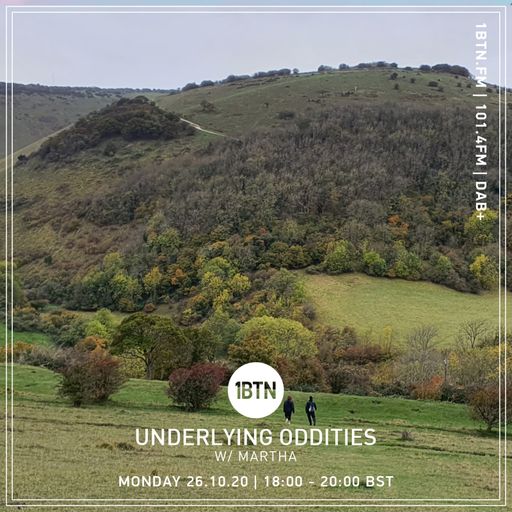 Underlying Oddities with Martha - 26.10.2020