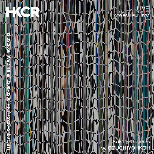Salvaged Tapes w/ OGUCHIYOHKOH - 13/08/2025