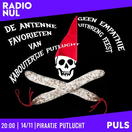 PIRAATJE PUTLUCHT - GEEN EMPATHIE UITBRENG FEEST // 14-11-2023