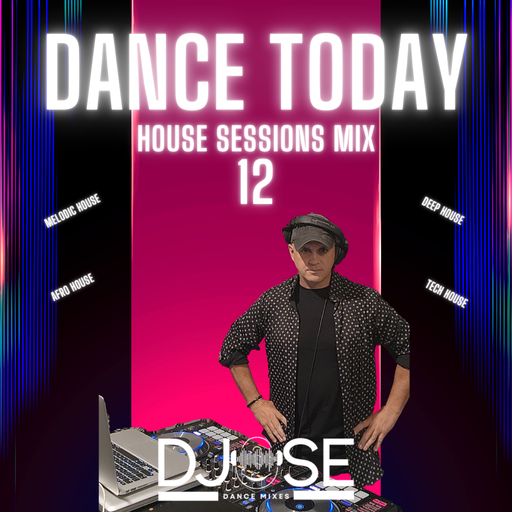 Dance Today House Sessions Mix 12