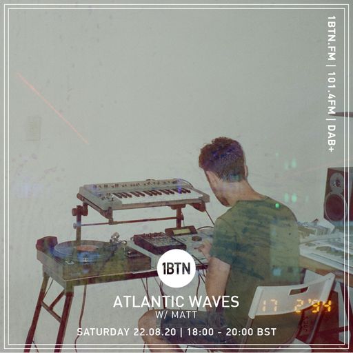 Atlantic Waves with Matt - 22.08.2020