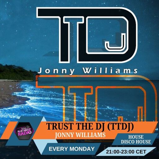 Jonny Williams - Trust the DJ (TtDJ)
