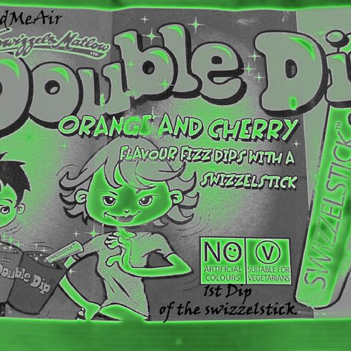 Double Dip, 1st Dip of the Swizzelstick