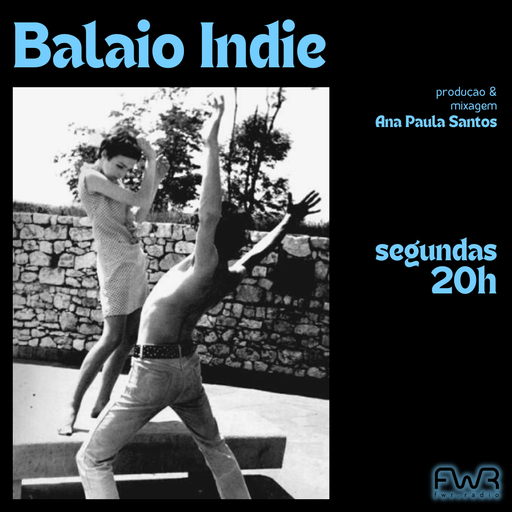 Balaio Indie 114 - 15.4.2024