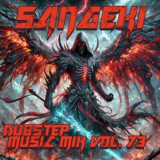 DUBSTEP MUSIC MIX VOL. 73