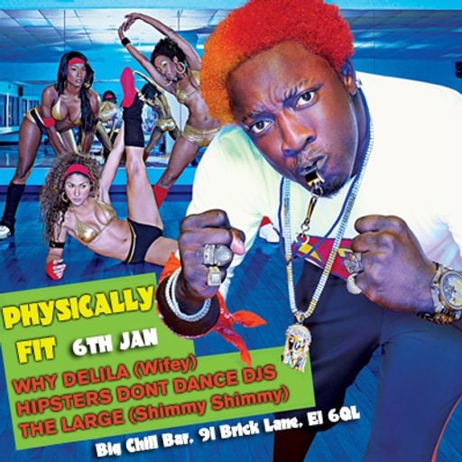 Physically Fit Promo Mix By Why Delila