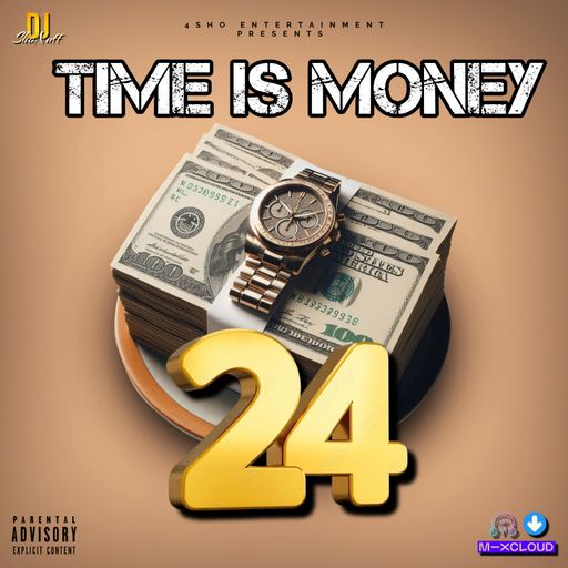 TIME IS MONEY #24 (RAP)