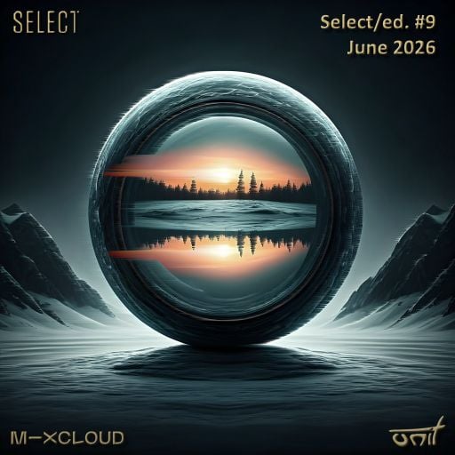 Select-ed. #9 - June 2026