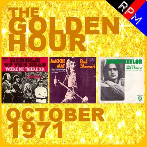 GOLDEN HOUR : OCTOBER 1971