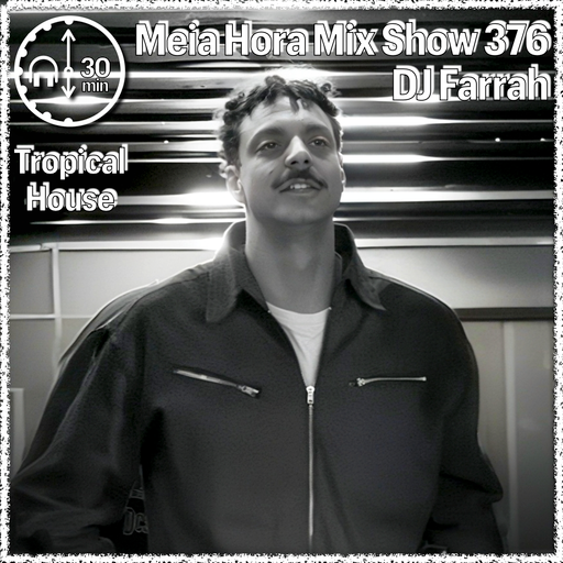 MHMS376 DJ Farrah - Tropical House