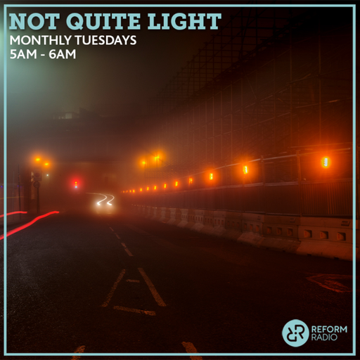 Not Quite Light 18th May 2021
