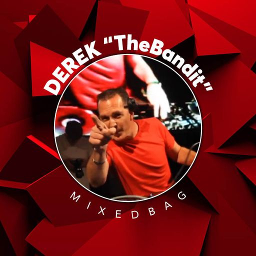 05 DEREK TheBandit's Mixed Bag - December 2019