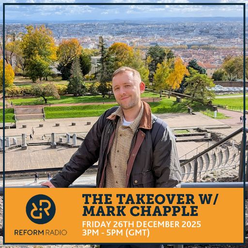 The Takeover w/ Mark Chapple 26th December 2025