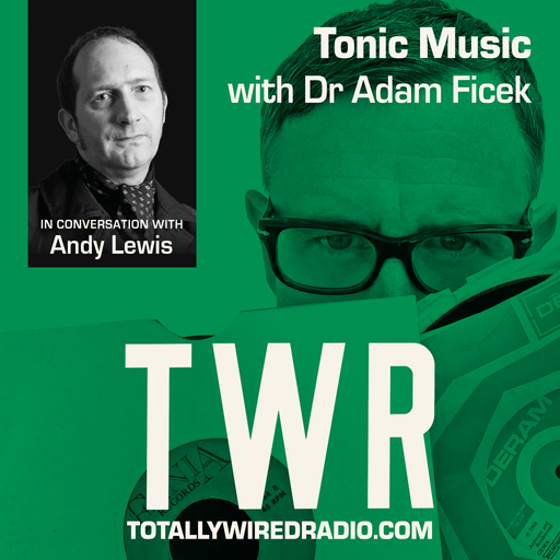 Tonic Music / Adam Ficek / Andy Lewis / June 24